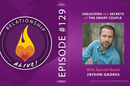Unlocking the Secrets of The Smart Couple – with Jayson Gaddis